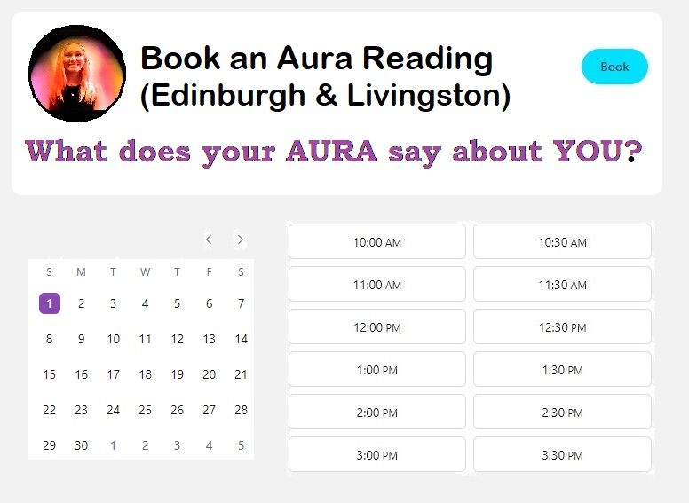 Book an Aura Reading in Edinburgh or Liingston